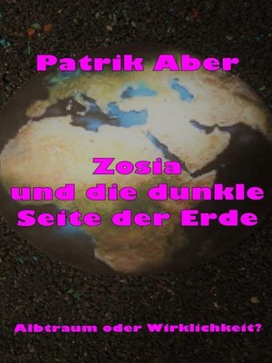 cover image of Zosia und die dunkle Seite der Erde